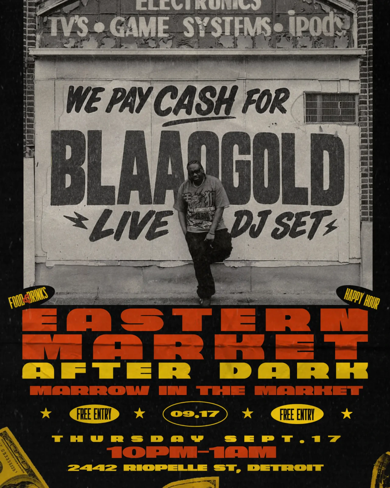 Eastern Market After Dark flyer — BlaaqGold live DJ set at Marrow in the Market, Thursday September 17, 10 PM to 1 AM, free entry